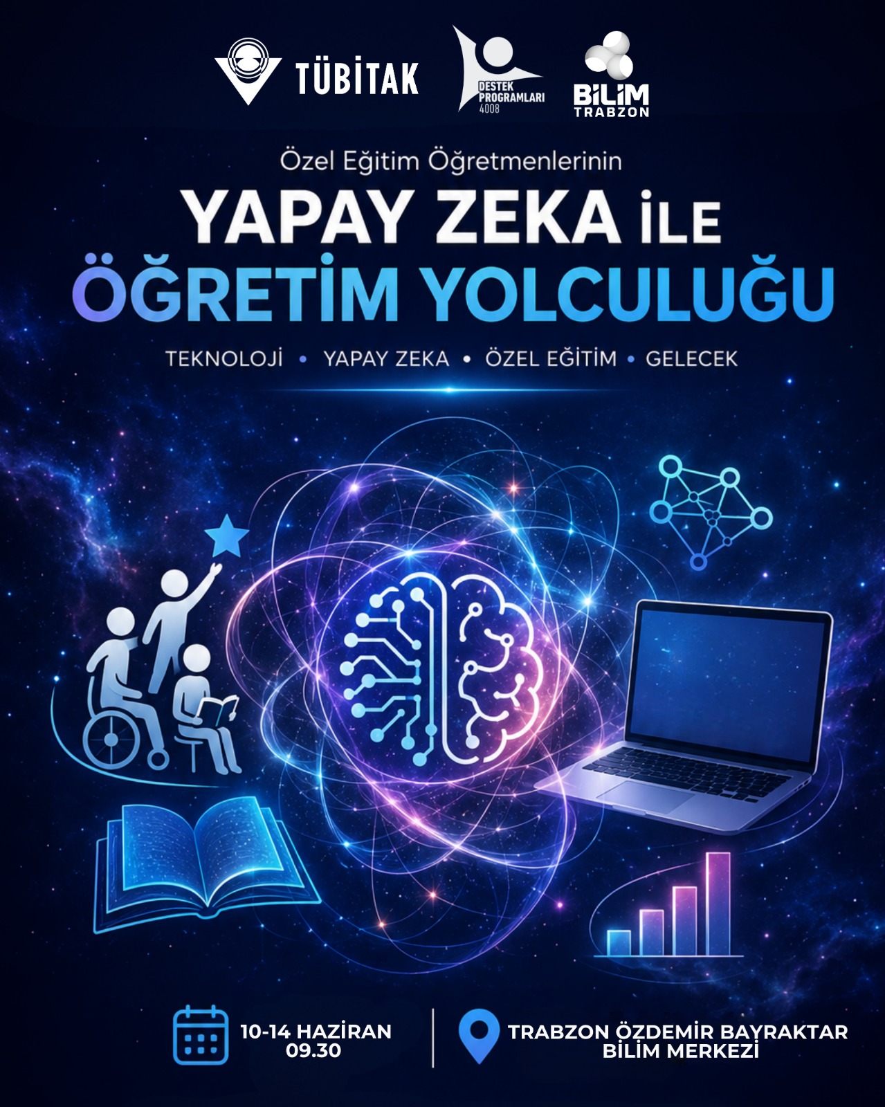 Özel Eğitim Öğretmenlerinin Yapay Zekâ ile Öğretim Yolculuğu etkinlik duyurusu